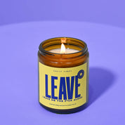 Leave Me The Fuck Alone | Salty Vibes | Soy Candle 200G
